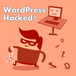 WordPress Hacked?